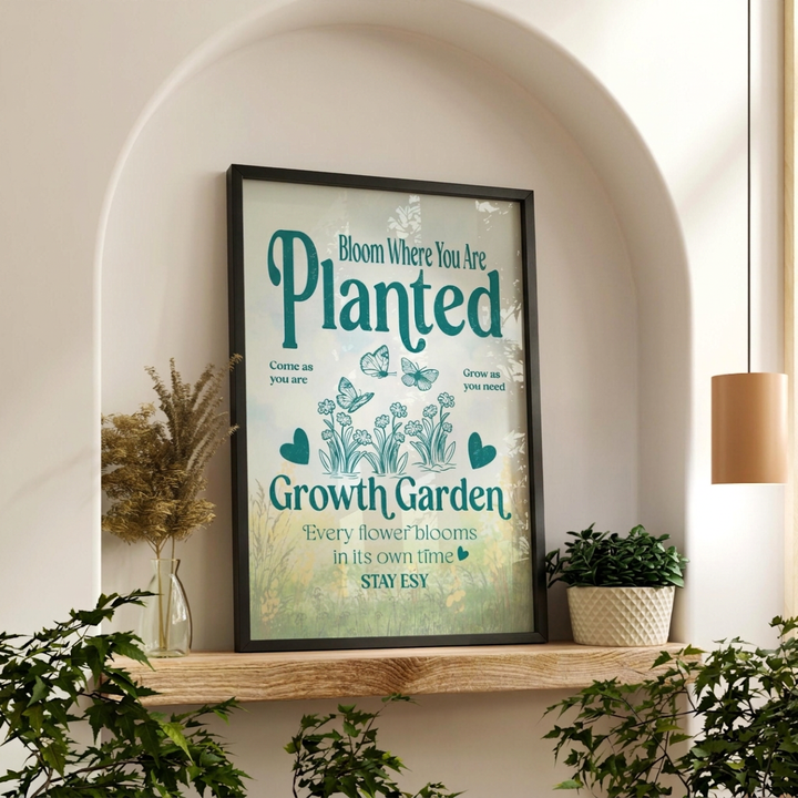 Growth Garden - Bloom Where You Are Planted Wall Art