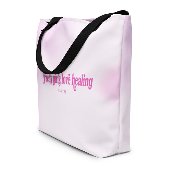 Pretty Girls Love Healing - Large Tote Bag