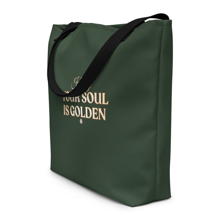 Honey, Your Soul Is Golden - Large Tote Bag