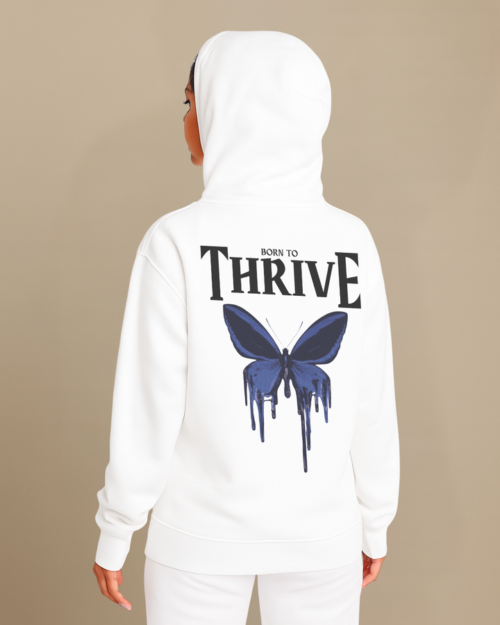 Born To Thrive - Hoodie