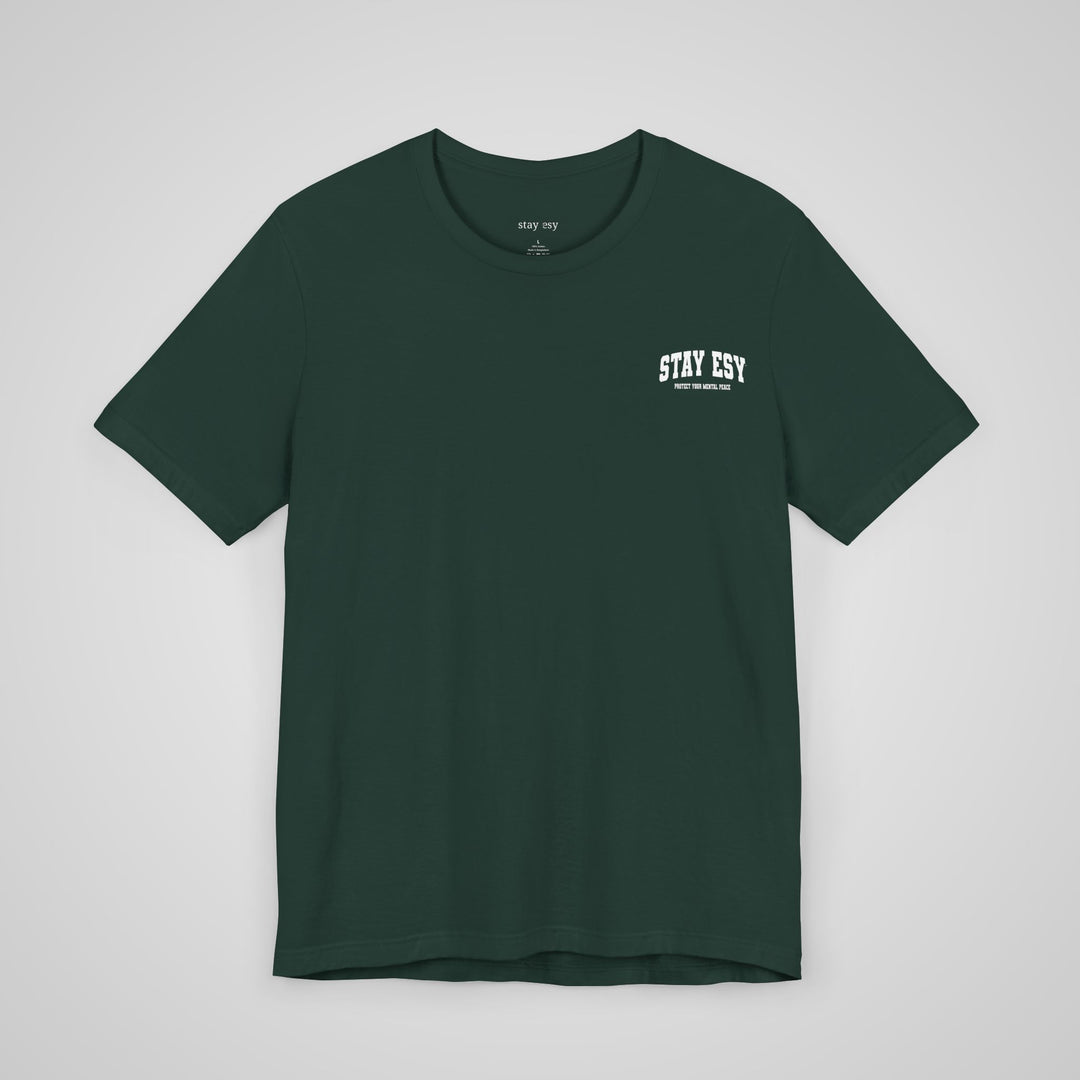 Front view of forest green mental health apparel t-shirt promoting self-care
