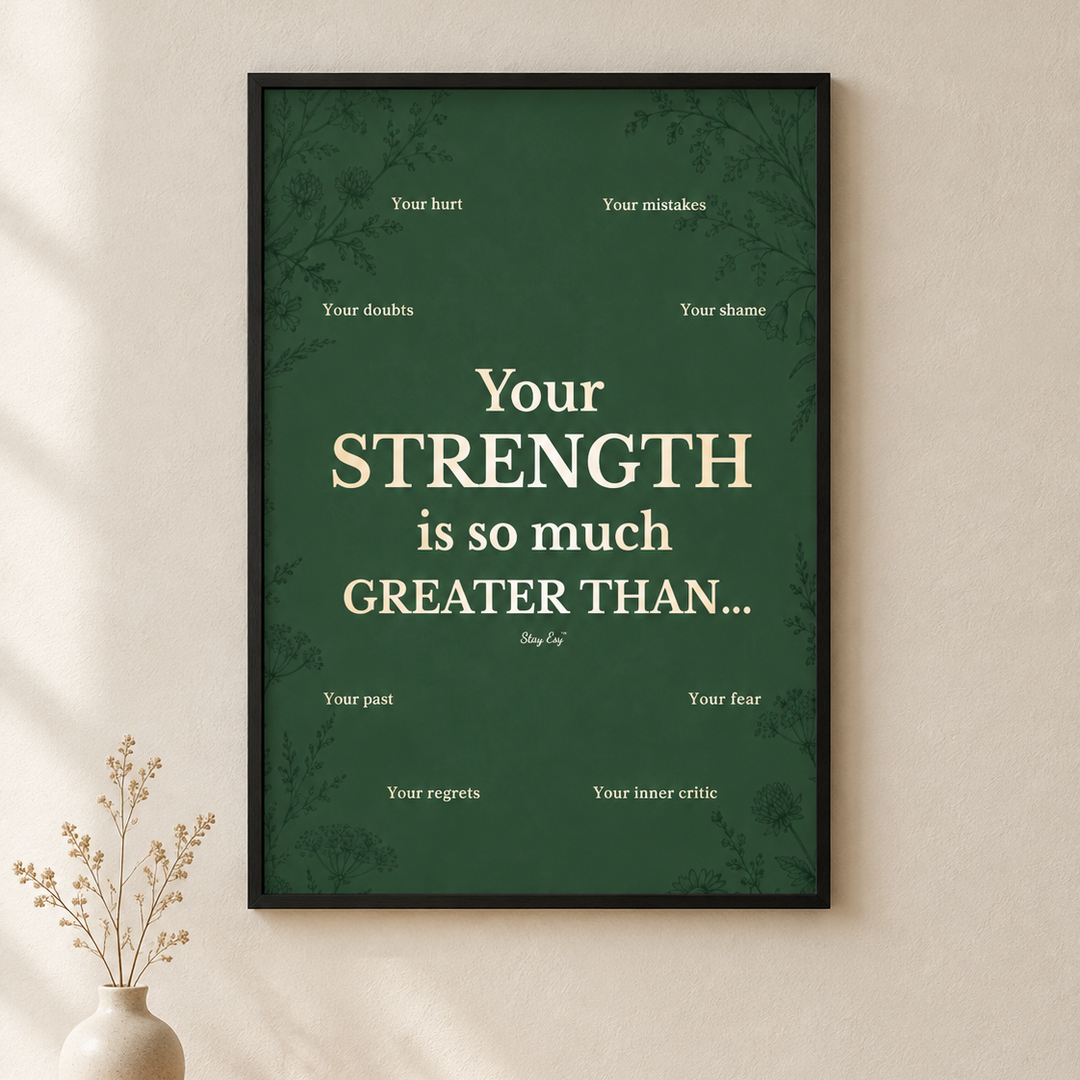 Your strength is so much greater than - Mental Health Wall Art