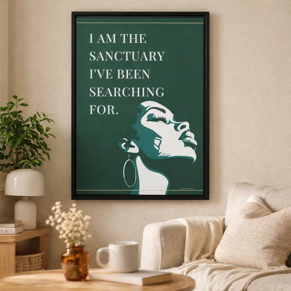 I Am The Sanctuary I've Been Searching For - Framed Canvas Wall Art