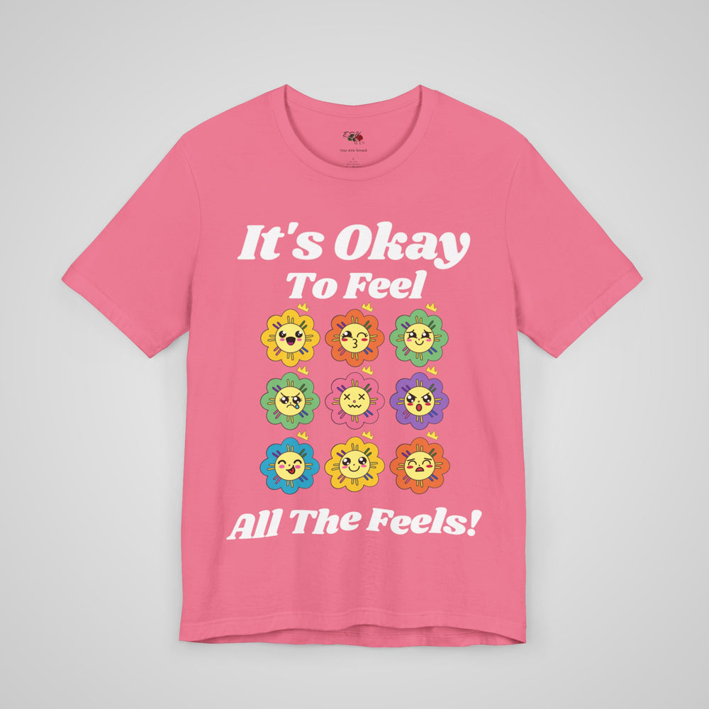 It’s Okay to Feel All the Feels charity pink mental health awareness t-shirt – soft, stylish self-care shirt for all.