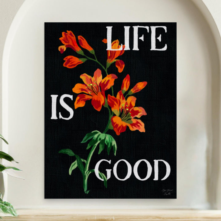  Life is Good inspirational wall art printed on 11x14 matte paper, perfect for daily motivation.
