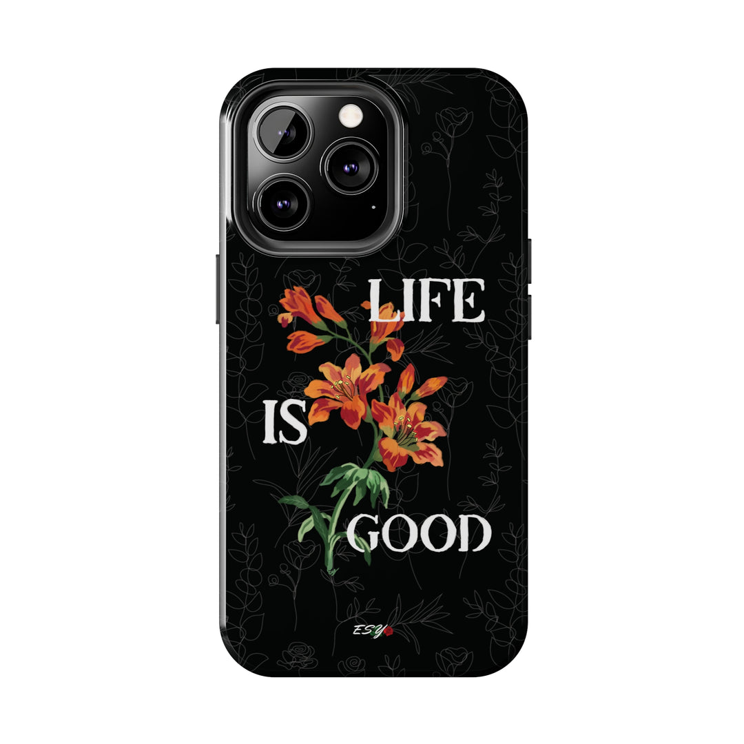 Back view of the Life is Good iPhone case, featuring a stylish design and positive message.

