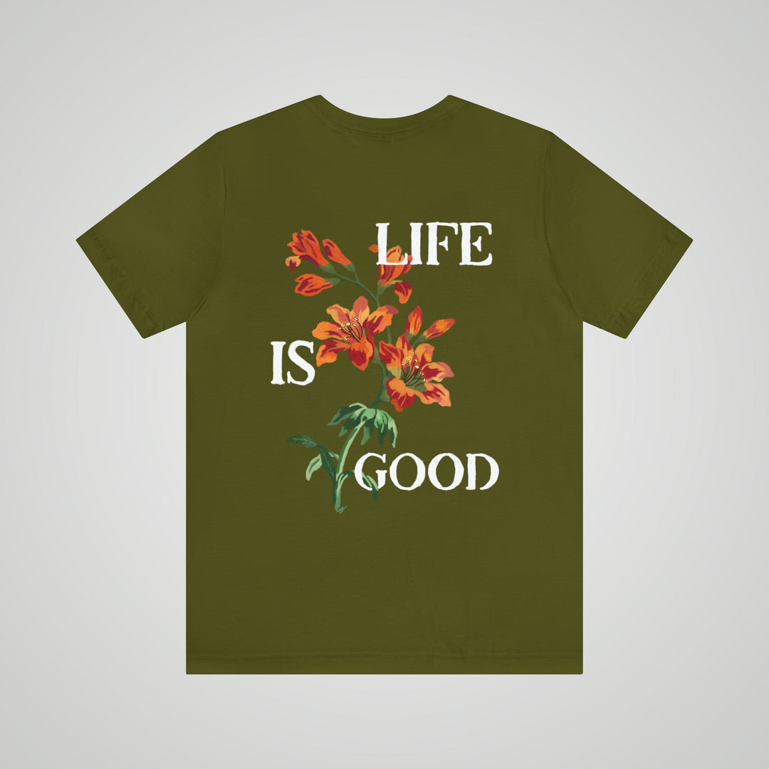 Life Is Good olive green mental health awareness t-shirt – back view, a soft and stylish tee for self-care advocates.