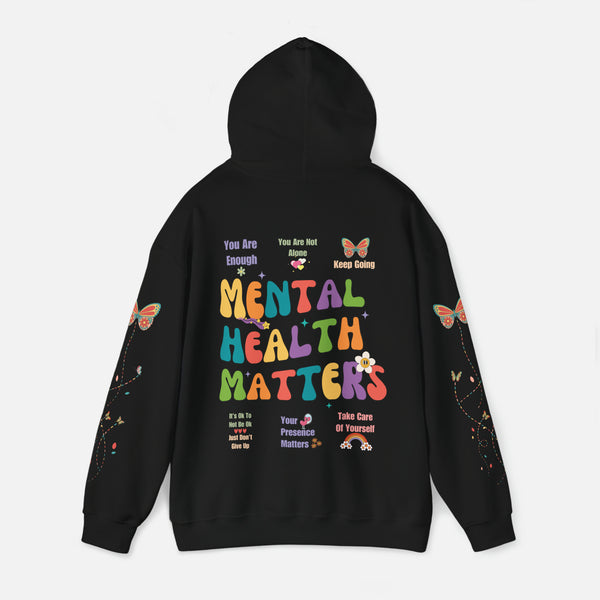 Mental Health Matters Hoodie for Mental Health Awareness - Back View