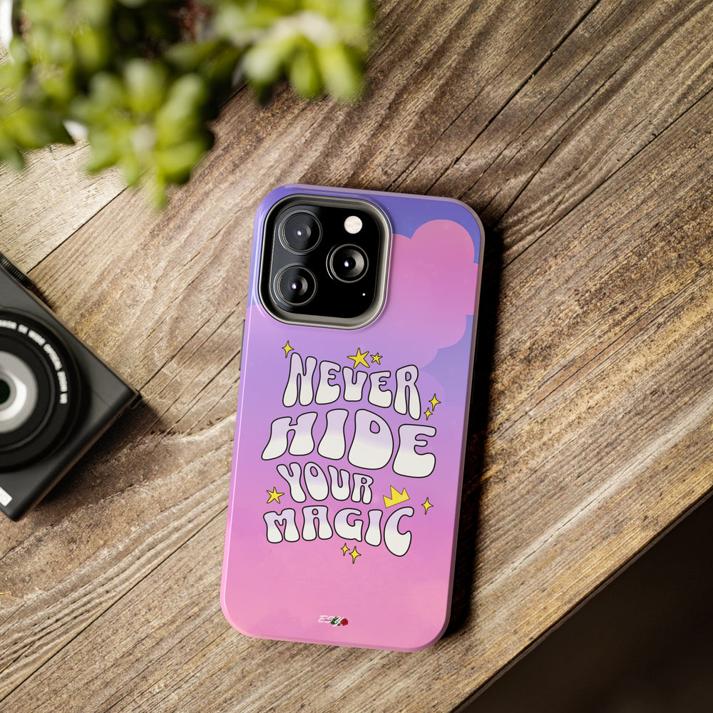 Lifestyle image of the Never Hide Your Magic iPhone case, showing off its sleek and inspiring design in everyday use.
