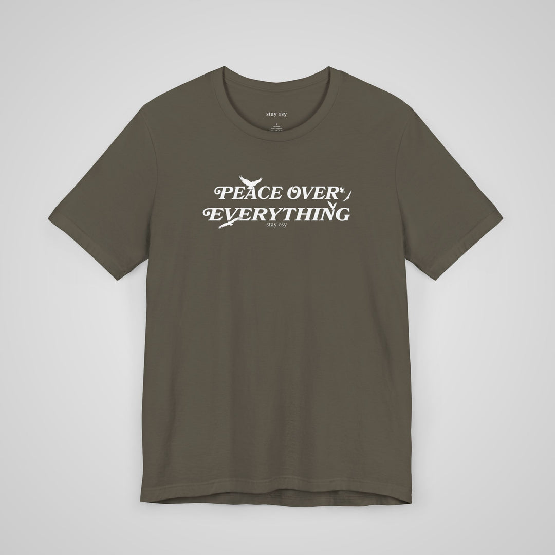 Peace Over Everything army green mental health awareness t-shirt – front view, bold and inspiring mental health apparel