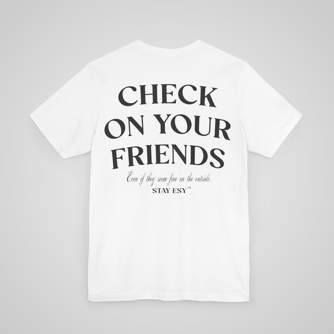 Back view of white mental health awareness t shirt reminding people to check on friends