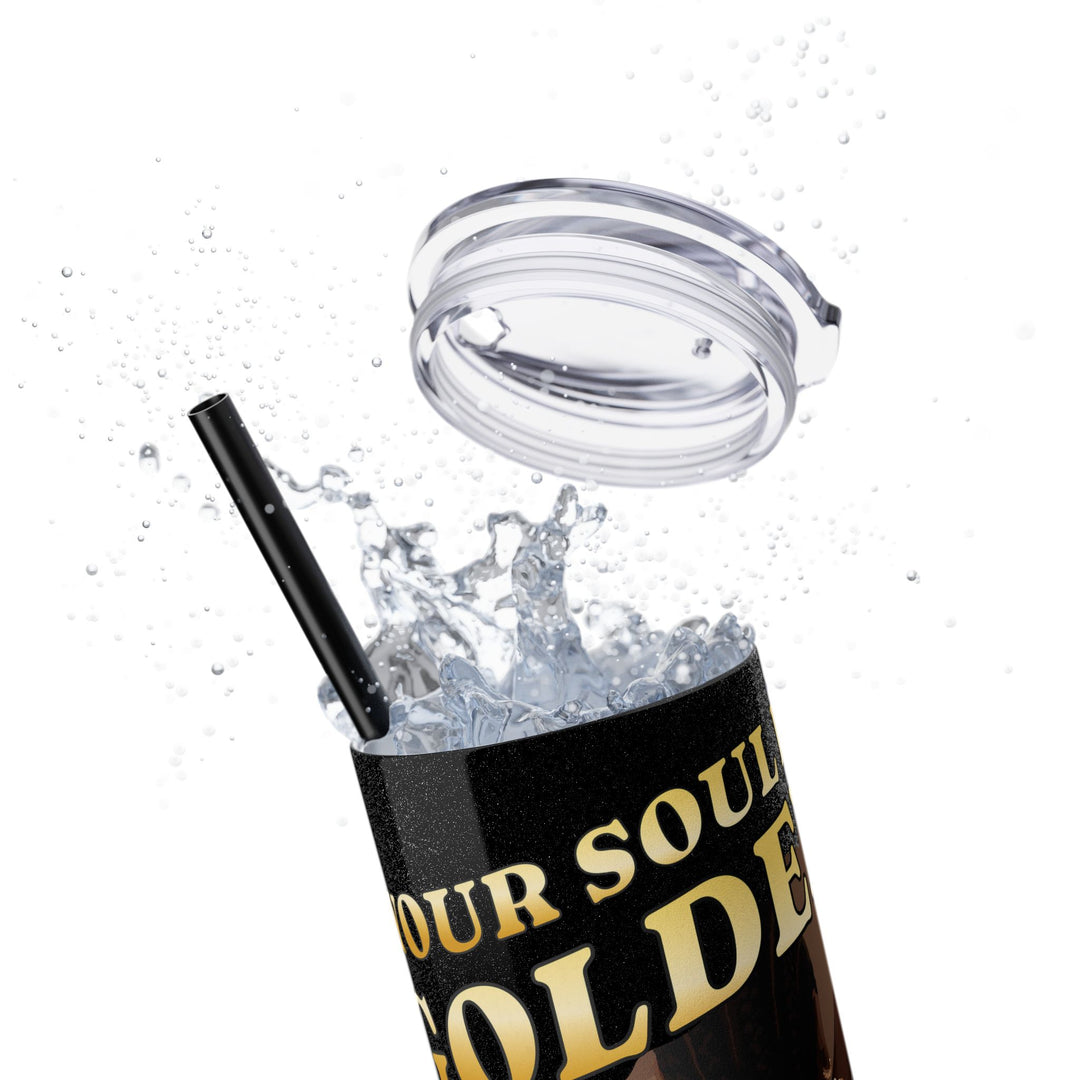  Your Soul Is Golden 20oz Tumbler with a straw, perfect for easy sipping and daily hydration.